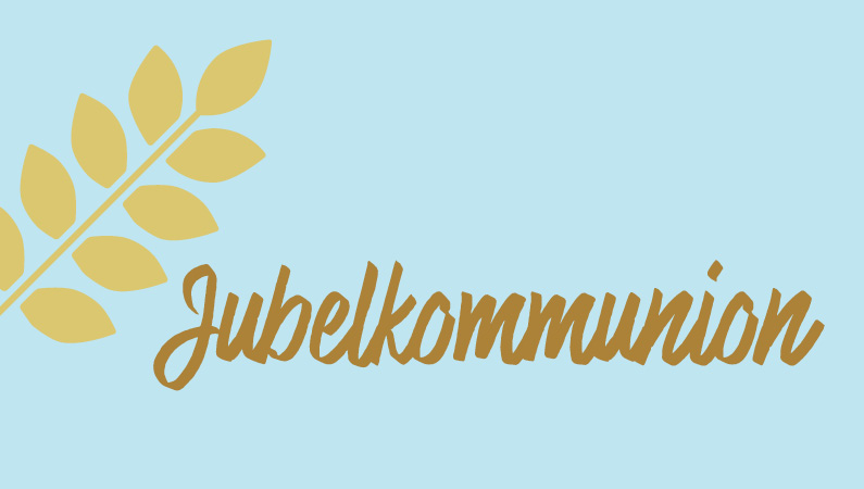 Jubelkommunion 2026 Kachel HP